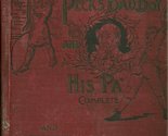 PECK&#39;S BAD BOY AND HIS PA&#39; COMPLETE AND COMPENDIUM OF FUN [Hardcover] Ge... - $27.42