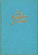 The Golden Future by Thorsteinn Stefansson (Hardcover, 1974) - $9.85