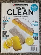 Consumer Reports Magazine How To Clean Practically Anything Germs Spills Scum - £2.32 GBP