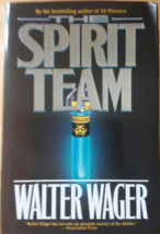 The Spirit Team - Walter Wager - 1st Edition Hardcover - NEW - £11.81 GBP