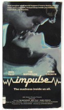 IMPULSE (vhs) like Crazies, people behave strangely, Bill Paxton, deleted title - £5.49 GBP