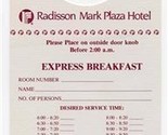 Radisson Mark Plaza Hotel Door Hangar Breakfast Room Service Menu - $17.82