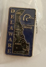 Ducks Unlimited DU Delaware State Pin DU Projects 2003 - $20.00