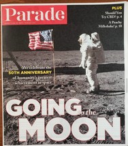 50th Anniversary of Apollo 11 Going To The Moon in Parade Magz June 23 2019 - £8.80 GBP