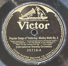 International Novelty Orchestra - Popular Songs Of Yesterday: Medley 3 &amp; 4 78rpm - £15.42 GBP
