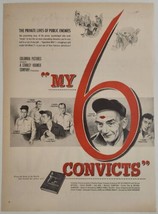 1952 Magazine Movie Ad &quot;My 6 Convicts&quot; Stanley Kramer Starring Gilbert Roland - £15.98 GBP