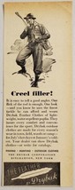 1949 Print Ad Drybak Lightweight Feather Clothes for Fishing Binghamton,NY - £7.73 GBP