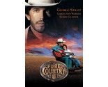 1992 Pure Country Movie Poster 11X17 George Strait Dusty Lula Harley Buddy  - £9.13 GBP