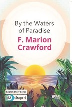 By the Waters of Paradise - English Story Series - B2 Stage 4  - £9.42 GBP