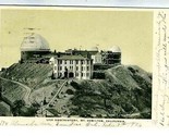 Lick Observatory Undivided Back Postcard Mt Hamilton California 1906 - $17.80
