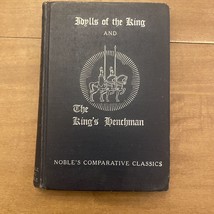 Idylls of the King and the King&#39;s Henchman Noble&#39;s Comparative Classics - £4.95 GBP