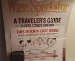 Wine Spectator Magazine Issue September 30, 2019 Touring US Cheese Country - £4.51 GBP