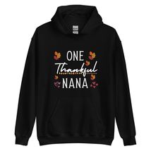 One Thankful Nana Thanksgiving Family T-Shirt Unisex Hoodie Black - £26.71 GBP+