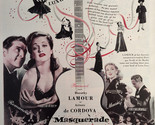 1946 LIFE Ad Advertisement Dorothy Lamour Arturo de Cordova MASQUERADE i... - $10.80