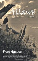 Allawe: A Novel by Fran Hasson - Paperback - Very Good - £6.77 GBP