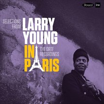 Selections From Larry Young in Paris: Ortf [Vinyl] YOUNG,LARRY - $14.10