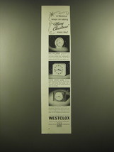 1951 Westclox Clocks Ad - Baby Ben Alarm, Bantam Electric Alarm - £14.74 GBP