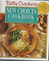 New Choices Cookbook Betty Crocker&#39;s 1st Edition 1993 Hc *Gift Quality* Color Il - £7.79 GBP