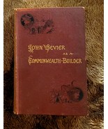 John Sevier : As a Commonwealth Builder by James Roberts Gilmore Origina... - $118.80