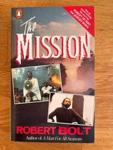 The Mission Paperback Book by Robert Bolt. A Robert De Niro Film. - $25.77