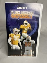 VHS 2001 A Big Orange Odyssey University Of Tennessee Volunteers Football - £9.55 GBP