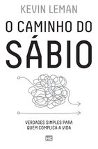 O caminho do sábio: Verdades simples para quem complica a vida (Portugue... - $30.00