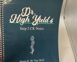 Dr. High Yield&#39;s Step 2 CK Notes by MD Vuu, Steven: Used - £23.72 GBP