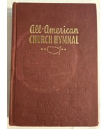 Vintage ALL AMERICAN CHURCH HYMNAL 1957 Hardcover Gospel Hymns Church So... - $33.60 CAD