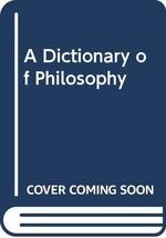 A Dictionary of Philosophy Flew, Antony - $4.41