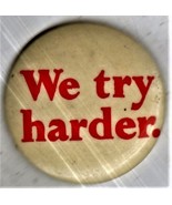 AVIS - Vintage Pin-Back Button: We Try Harder, 1970s Avis, Ford - €6,41 EUR