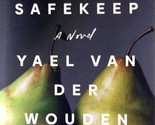 [2024 Advance Uncorrected Proofs] The Safekeep by Yael Van Der Wouden  - £9.08 GBP