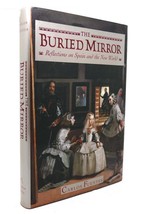 Carlos Fuentes THE BURIED MIRROR Reflections on Spain and the New World 1st Edit - £55.29 GBP