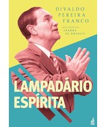 Lampadário Espírita [Paperback] Médium: Divaldo Pereira Franco / Ditado ... - $30.69