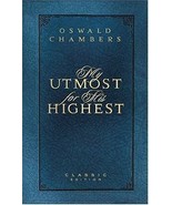 My Utmost for His Highest Classic Edition Book by Oswald Chambers   *New* - $2.75