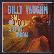 Billy Vaughn: Sail Along Silv&#39;ry Moon [Vinyl] Billy Vaughn - £3.15 GBP
