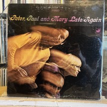 [FOLK/POP]~VG+ Lp~Peter, Paul &amp; Mary~Late Again~[Original 1968~WARNER Bros~Stere - $8.90