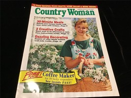 Country Woman Magazine 1999 Meal Recipes, Creative Crafts, Decorating - £7.99 GBP