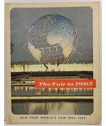 The Fair in 1965 New York World&#39;s Fair 1964 - 1965 - $22.99