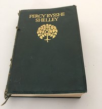 Percy Bysshe Shelley Poems (Henry Newbolt - 1111) (ID:88036) 1924 Great ... - £29.84 GBP
