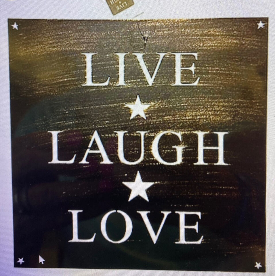 Primary image for METAL WALL SIGN:  LIVE  LAUGH  LOVE   12" X 12"  HEAVY METAL-  NEW!