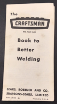 Vintage Craftsman Book to Better Welding Sears Roebuck &amp; Co 3&quot; x 6&quot; Form SR400 - £7.44 GBP