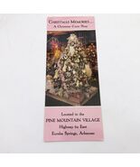 Christmas Memories Pine Mountain Village Brochure Eureka Springs Arkansa... - $127.10 MXN