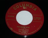 Frankie Laine Your Cheatin&#39; Heart I Believe 45 Rpm Record Columbia Label... - $12.99