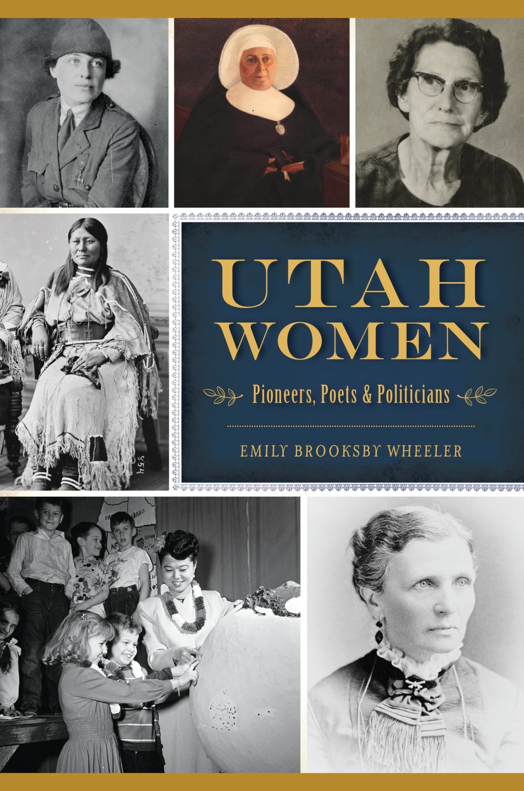 Utah Women: Pioneers, Poets &amp; Politicians (American Heritage) [Paperback... - $10.34