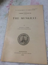 US DEPARTMENT OF AGRICULTURE FARMERS BULLETIN The Muskrat April 1910 - $189.88 MXN
