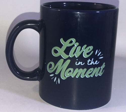“Live in the Moment” 4 1/2”H x 3 1/2”W Oversized Blue Coffee Mug Cup-NEW-SHIP24H - $19.68
