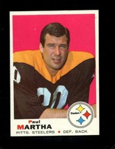 1969 Topps #224 Paul Martha Ex Steelers *X53018 - £5.68 GBP