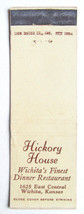 Hickory House - Wichita, Kansas Restaurant 20 Strike Matchbook Cover Matchcover - £1.39 GBP