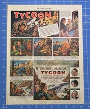 Vintage Print Ad Tycoon Movie John Wayne Laraine Day Anthony Quinn 13.5&quot;... - £13.10 GBP