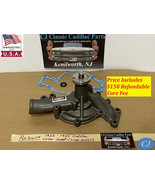 USA REBUILT CAST IRON 1966-67 CADILLAC WATER PUMP SINGLE OUTLET W/ GASKE... - $664.83 CAD